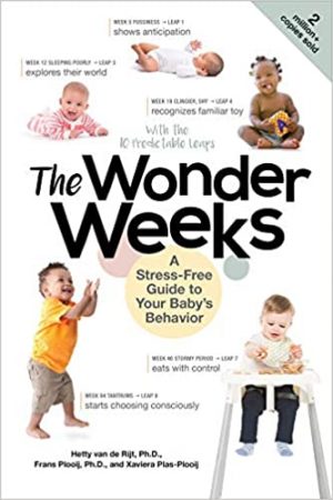 The Wonder Weeks: A Stress-Free Guide to Your Baby's Behavior- 6th Edition Oct 2019