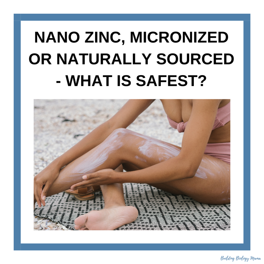 is nano zinc in sunscreen safe or toxic?