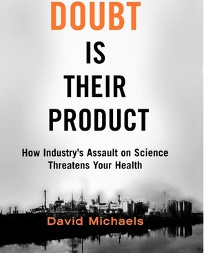 Doubt is their Product by David Michaels the book